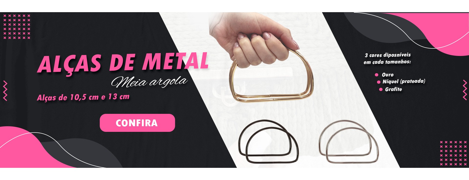 Alças de metal meia argola 10,5cm e 13cm