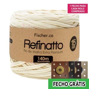 Fio de malha Refinatto extra premium 15mm com 140m Fischer + fecho de corino grátis